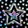 Baby, You’re A Star Sticker