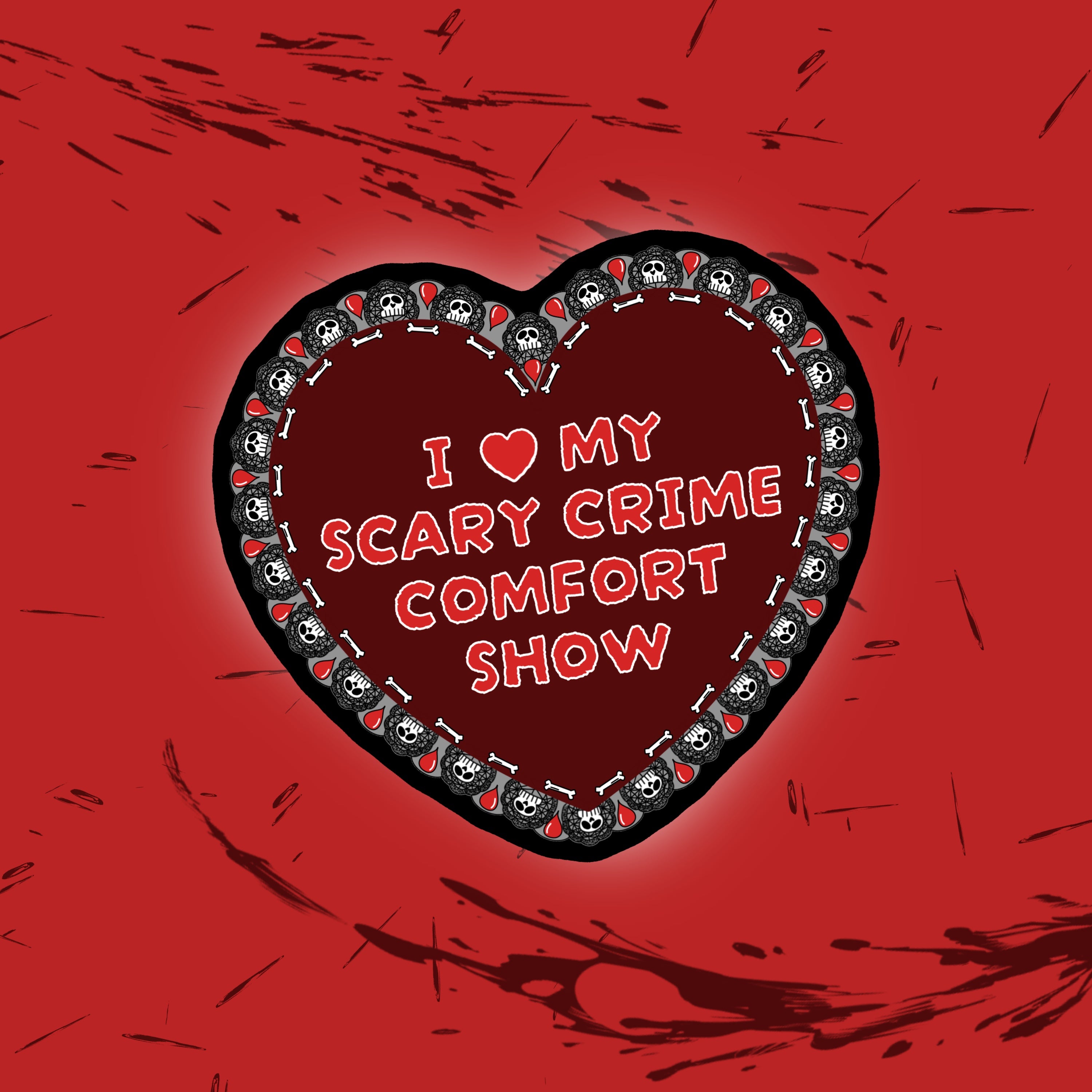 I ❤️ My Scary Crime Comfort Show Sticker